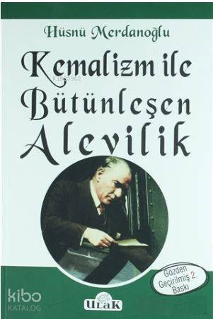 Kemalizm ile Bütünleşen Alevilik - 1