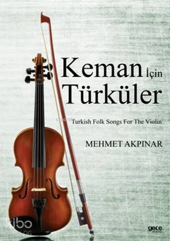 Keman için Türküler - 1