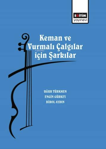 Keman ve Vurmalı Çalgılar için Şarkılar - 1