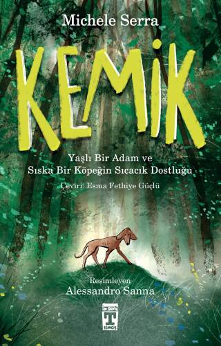 Kemik ;Yaşlı Bir Adam Ve Sıska Bir Köpeğin Sıcacık Dostluğu - 1