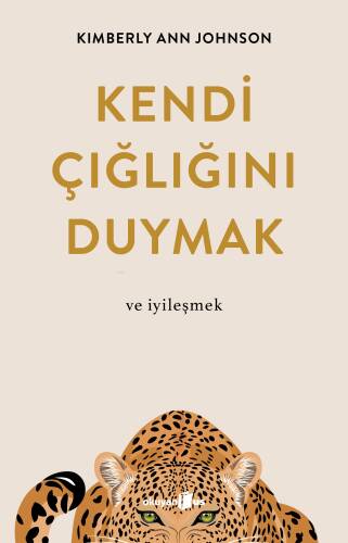 Kendi Çığlığını Duymak Ve İyileşmek - 1