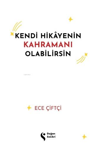 Kendi Hikayenin Kahramanı Olabilirsin - 1