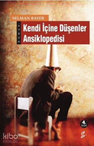 Kendi İçine Düşenler Ansiklopedisi - 1