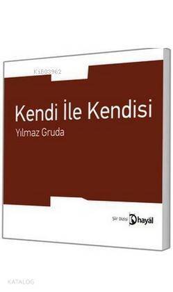 Kendi İle Kendisi - 1