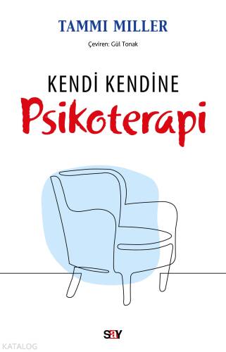 Kendi Kendine Psikoterapi - 1