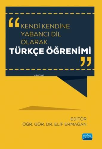 Kendi Kendine Yabancı Dil Olarak Türkçe Öğrenimi - 1