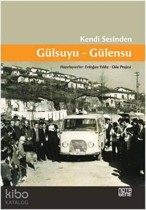 Kendi Sesinden Gülsuyu-Gülensu - 1