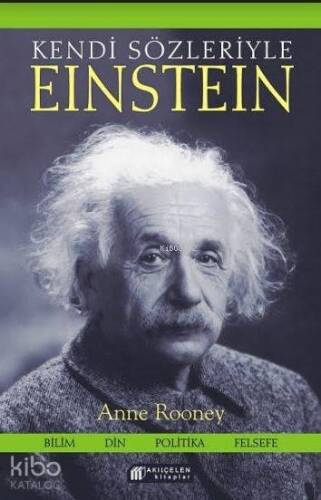 Kendi Sözleriyle Einstein - 1