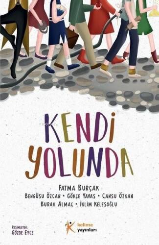 Kendi Yolunda - 1