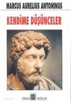 Kendime Düşünceler - 1