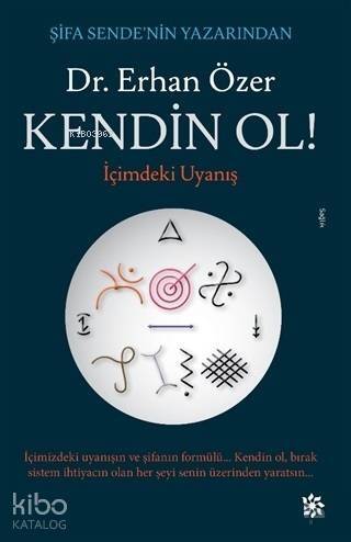 Kendin Ol!; İçimdeki Uyanış - 1