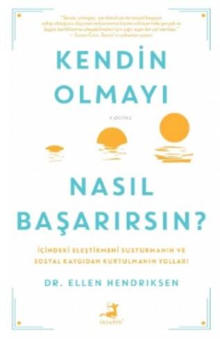 Kendin Olmayı Nasıl Başarırsın? - 1