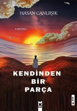 Kendinden Bir Parça - 1