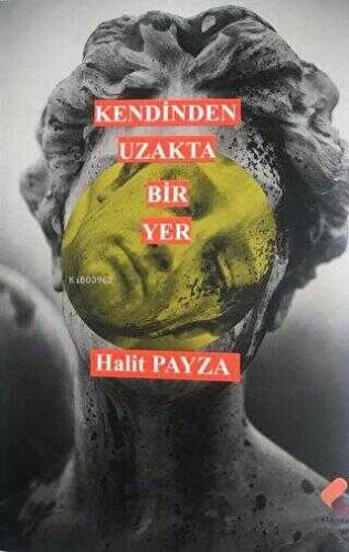 Kendinden Uzakta Bir Yer - 1