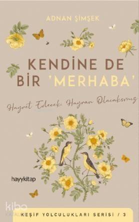 Kendine De Bir ‘Merhaba' - 1