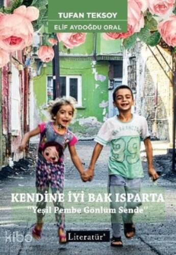 Kendine İyi Bak Isparta - 1