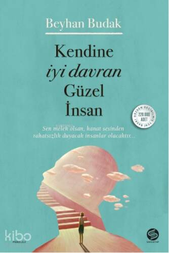 Kendine İyi Davran Güzel İnsan - 1