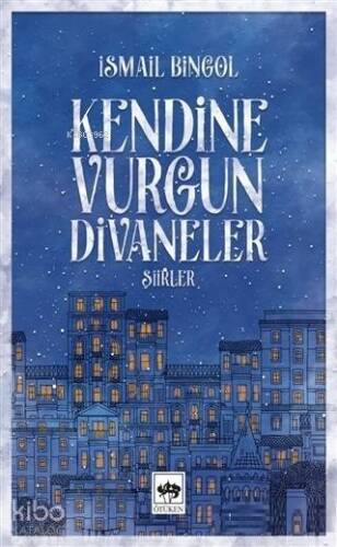 Kendine Vurgun Divaneler - 1