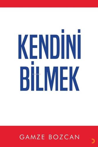 Kendini Bilmek - 1