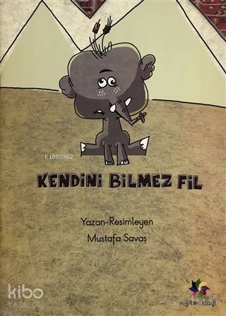 Kendini Bilmez Fil - 1