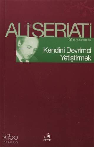 Kendini Devrimci Yetiştirmek; 02 Bütün Eserleri - 1