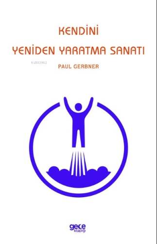 Kendini Yeniden Yaratma Sanatı - 1