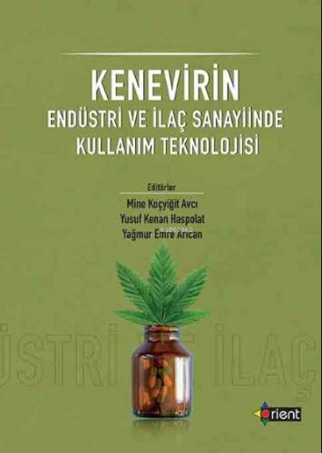 Kenevirin Endüstri Ve İlaç Sanayiinde Kullanım Teknolojisi - 1