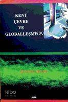 Kent Çevre ve Globalleşme - 1