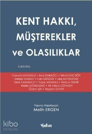 Kent Hakkı, Müşterekler ve Olasılıklar - 1