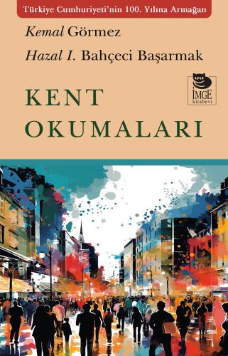 Kent Okumaları - 1