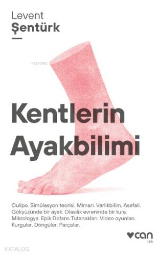 Kentlerin Ayakbilimi - 1