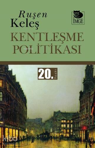 Kentleşme Politikası - 1