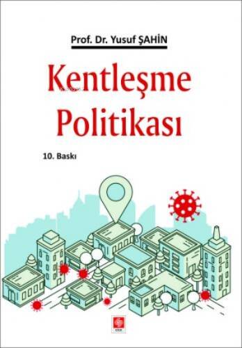 Kentleşme Politikası - 1