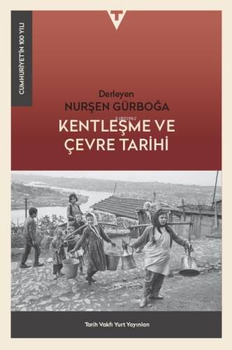 Kentleşme ve Çevre Tarihi - 1