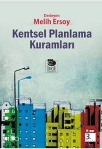 Kentsel Planlama Kuramları - 1