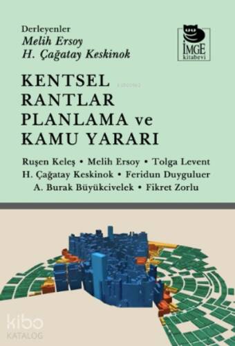 Kentsel Rantlar, Planlama ve Kamu Yararı - 1