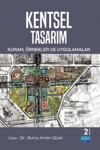 Kentsel Tasarım: Kuram, Örnekler ve Uygulamalar - 1