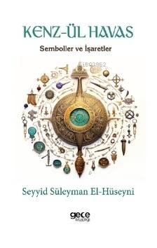 Kenzül Havas;Semboller ve İşaretler - 1