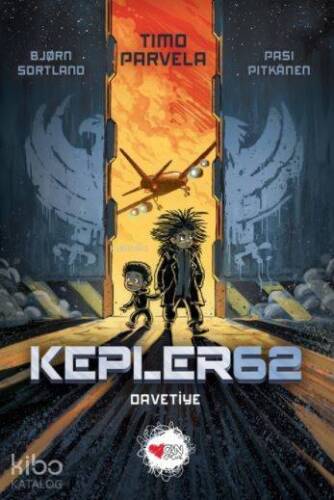 Kepler 62; Davetiye - 1