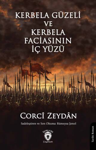 Kerbela Güzeli ve Kerbela Faciasının İç Yüzü - 1