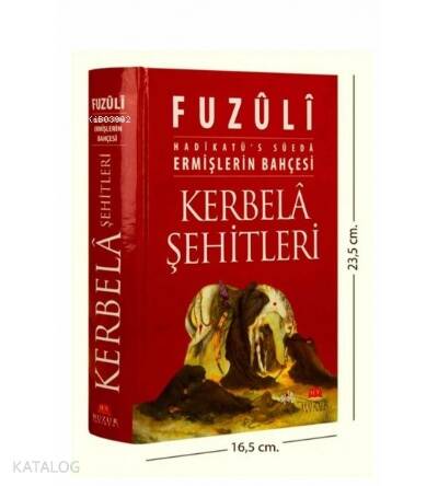 Kerbela Şehitleri Ermişlerin Bahçesi; Hadikatü's Süeda - 1