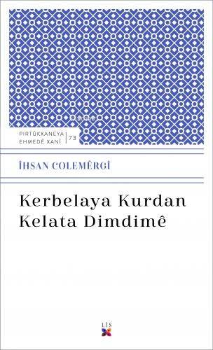 Kerbelya Kurdan Kelata Dimdime - 1