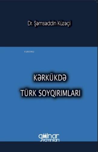 Kerkükde Türk Soykırımlar - 1