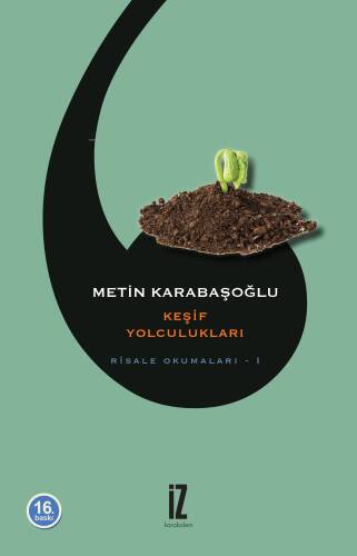 Keşif Yolculukları; Risale Okumaları - 1 - 1