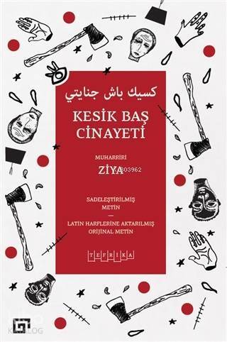 Kesik Baş Cinayeti - 1