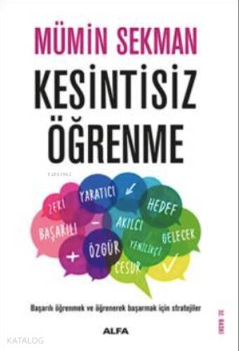 Kesintisiz Öğrenme; Okul İçin Değil, Hayat İçin Öğrenin! - 1