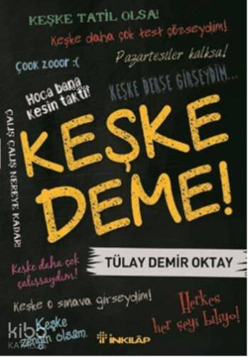 Keşke Deme - 1