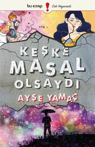 Keşke Masal Olsaydı - 1