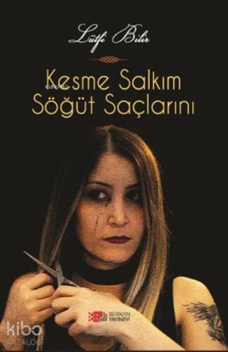 Kesme Salkım Söğüt Saçlarını - 1