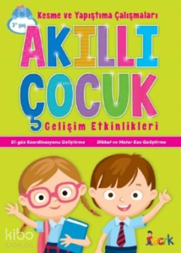 Kesme ve Yapıştırma Çalışmaları - Akıllı Çocuk - 1